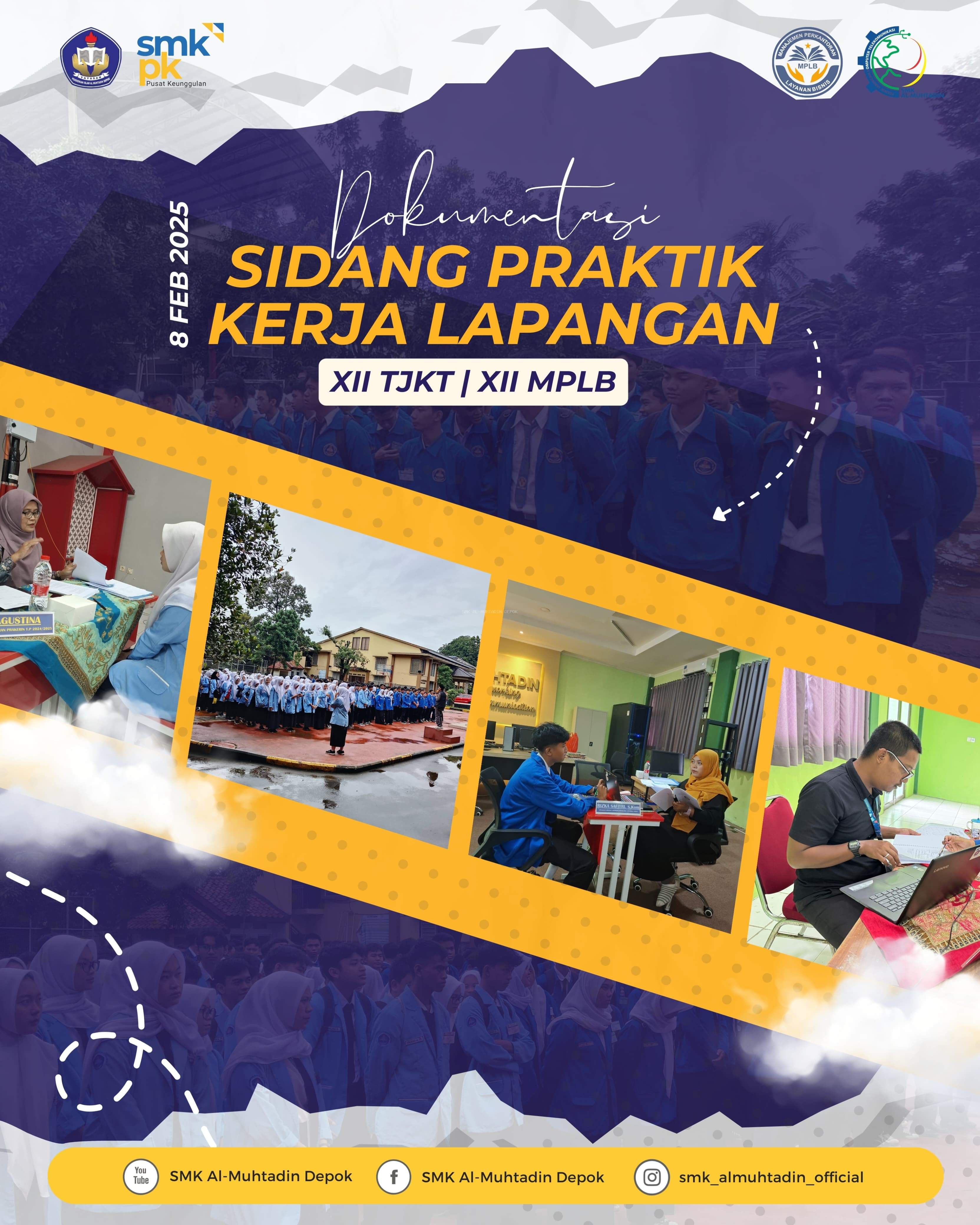 KEGIATAN UJI SIDANG LAPORAN PKL SISWA KELAS XII SMK AL-MUHTADIN TP. 2024/ 2025